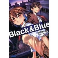 ガガガ文庫　Black＆Blue