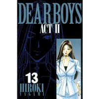 DEAR BOYS ACT II（１３）
