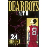 DEAR BOYS ACT II（２４）