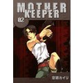 MOTHER KEEPER Q