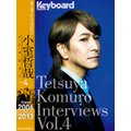 Tetsuya Komuro Interviews Vol.4 ifrom 2006 to 2013j