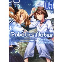 ROBOTICS；NOTES　５巻