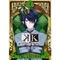 K RETURN OF KINGS 1巻