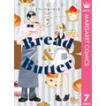 Bread&Butter 7