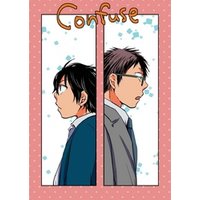 Confuse　第7話