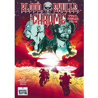 Blood， Skulls and Chrome 5