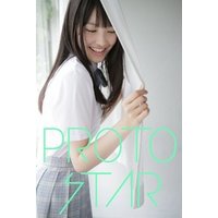 PROTO STAR 中山絵梨奈 vol.1