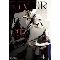 RIVER in ME　episode.4