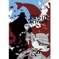 RADIO ACTIVITY ロボいぬ短編集(3)