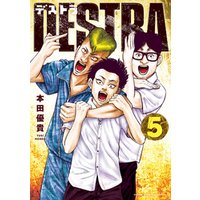 DESTRA -デストラ-　５