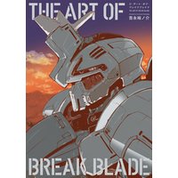 THE ART OF BREAK BLADE