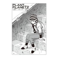 PLANT PLANETZ‐破滅のシード‐