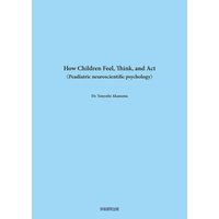 How Children Feel， Think and Act