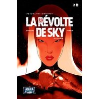 ブラックフューリー・アドベンチャー2巻LA REVOLTE DE SKY